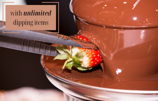 Unlimited Chocolate Fountain Dipping Experience